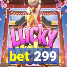 bet 299